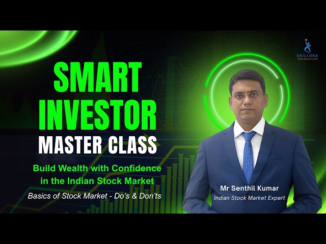 📈 SMART INVESTOR – Workshop Recap By Mr. Senthil Kumar | NISM Certified Mentor