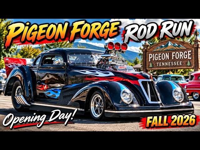 OPENING DAY!! Pigeon Forge ROD RUN - What Will We Find today? Cruising Down The Parkway
