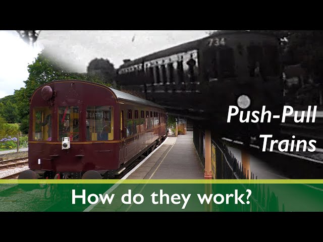 Push-Pull Trains: How Do They Work?