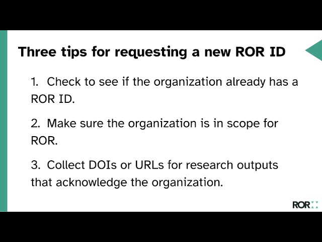 Three Tips for Requesting a New ROR ID