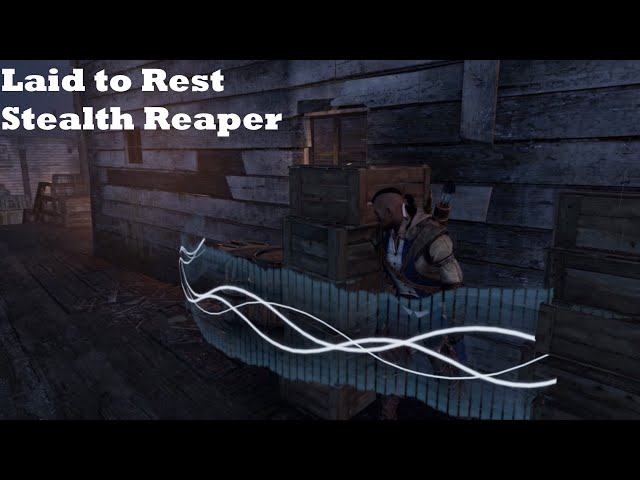 Laid to Rest - Stealth Reaper | AC3 Remastered