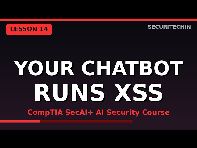 AI Security Lesson 14: AI Output XSS Explained for Developers