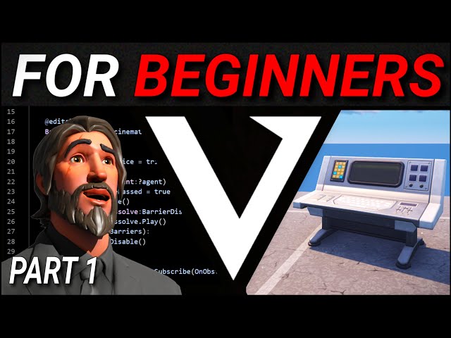 THE BASICS - UEFN Verse For Beginners! ( PART 1 )