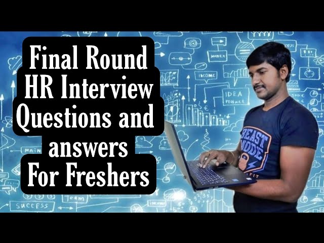 10 Common HR Interview Questions and answer for Fresher | Top HR Interview Questions for Fresher