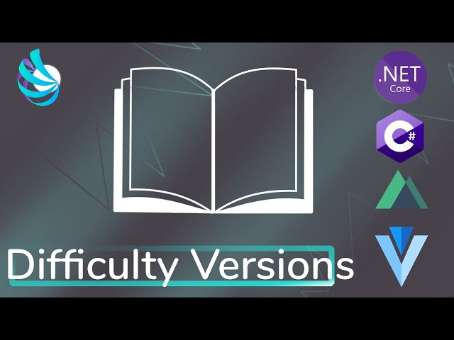 ASP.NET Core, C#, Ef Core, Nuxtjs - Difficulty Versions - Tricking Library Ep56
