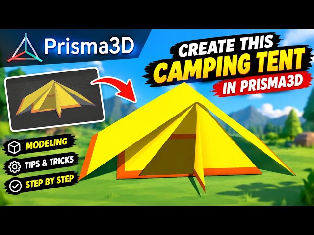 How to Make a Camping Tent in Prisma 3D ( Camping Assets Part 1 )