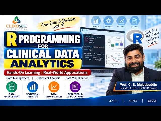 R Programming for Clinical Data Analytics | Hands-On Learning & Real-World Applications | ClinoSol