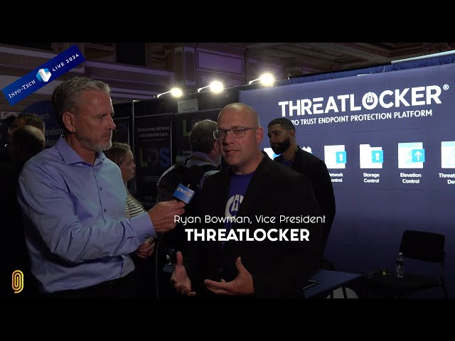 THREATLOCKER with Ryan Bowman at Info Tech LIVE 🎙️🖥