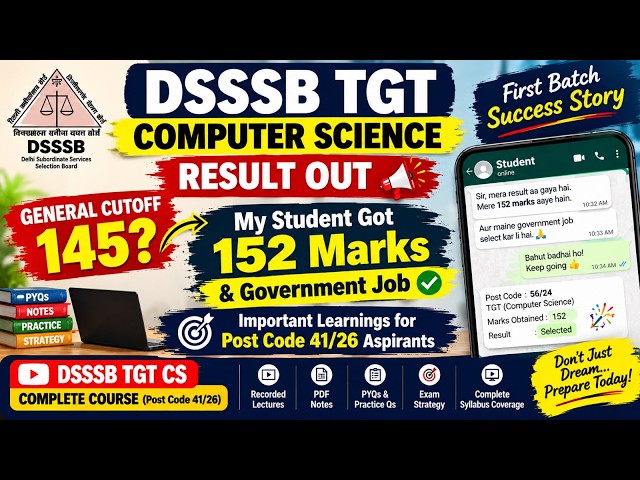 DSSSB TGT Computer Science Result 2024 | Cutoff 145? | Post Code 56/24