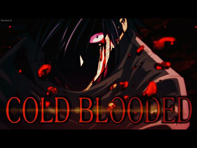 Cold BloodedăAMVă- Anime Mix