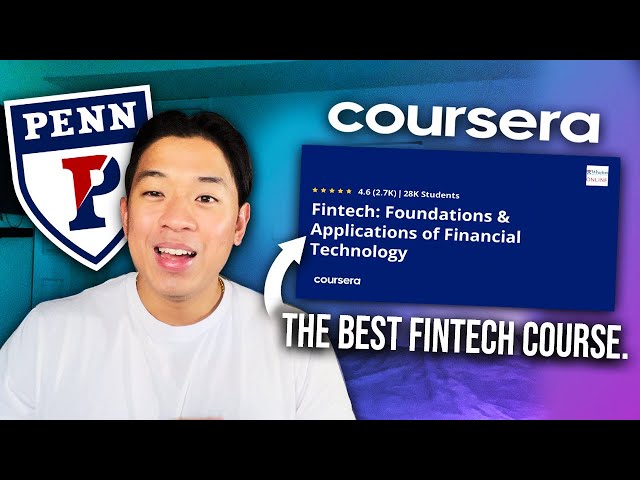 FinTech: Foundations & Applications of Financial Technology | Coursera Course Review