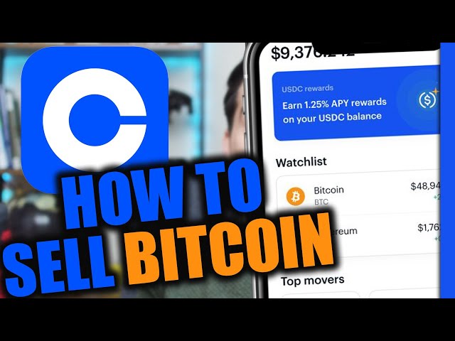How to Sell Your Bitcoin on Coinbase