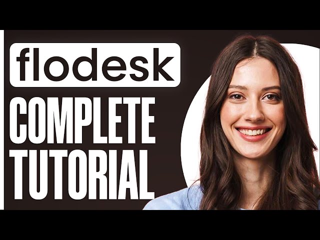 Flodesk Tutorial 2026: How To Use Flodesk For Beginners (Email Marketing)