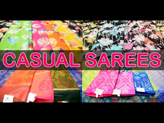 Latest Casual Sarees at SheNeeds|Dilshuknagar|SheNeeds