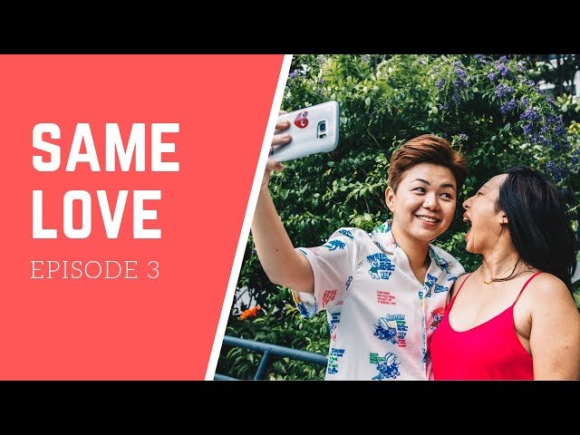 Same Love: Happily Married Lesbian Couple In Singapore I Ep 3