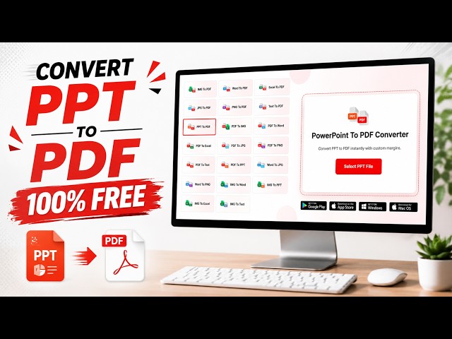 How to Convert PPT to PDF Online | 100% FREE & Secure