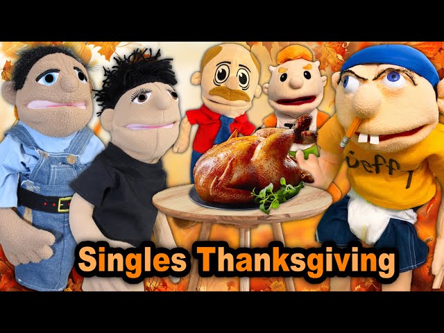 SML Parody: Singles Thanksgiving
