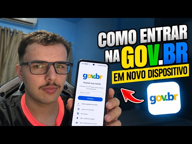 Como Entrar na Sua Conta do GOV.BR em um Celular NOVO!