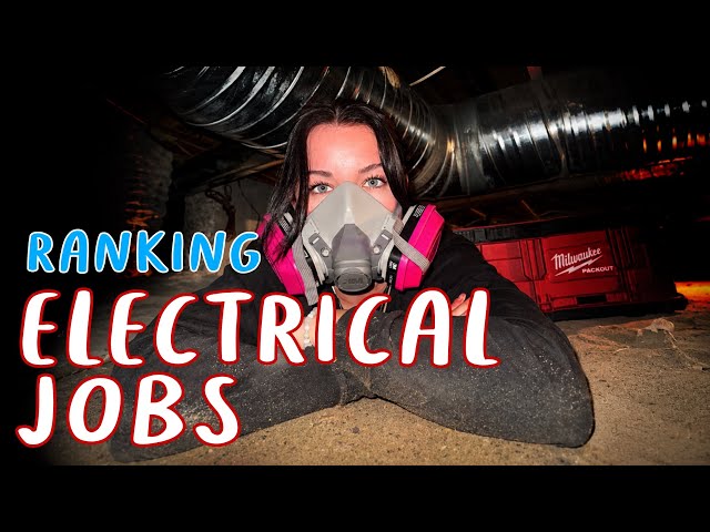 The Worst and Best Electrical Jobs • RANKED