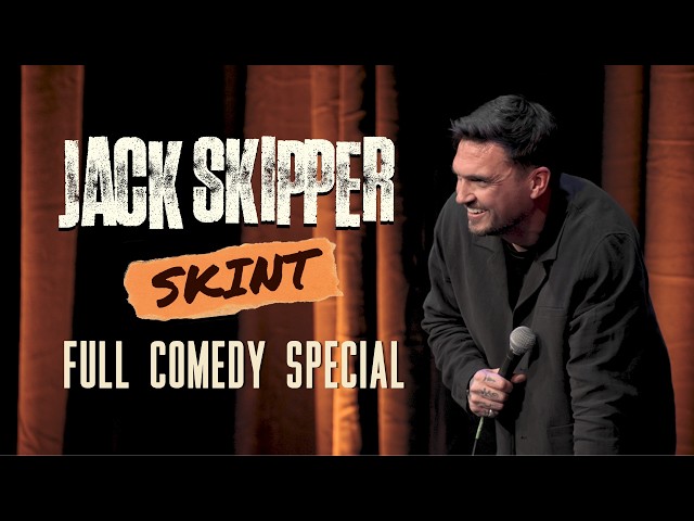 Jack Skipper - Skint | Full Comedy Special (2026)