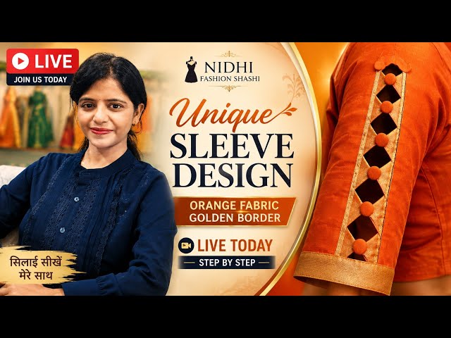 LIVE Fashion Designing Class 🔴New Designer Blouse Making by Nidhi fashion shashi #newsleeves #fesing