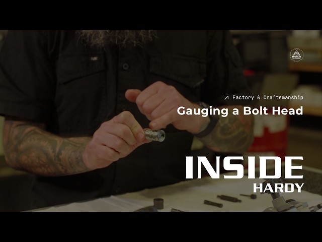 Gauging a Hardy Bolt Head