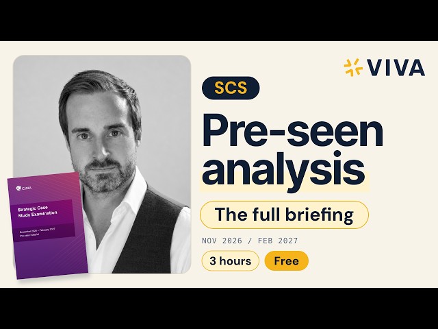 CIMA SCS Nov 2026 / Feb 2027: 3-hour Pre-seen Analysis | Vennlisk