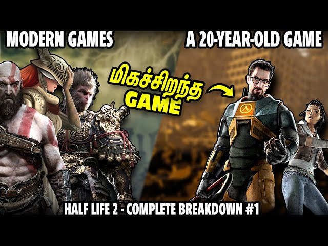 Half-Life 2: The Game That Changed Everything - Technical Deep Dive Part 1 - Tamil