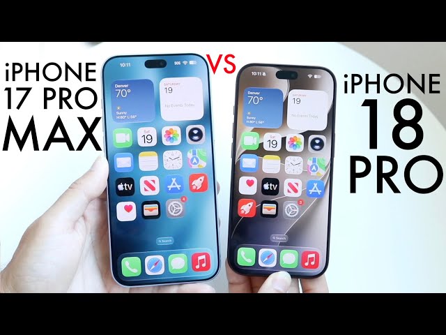 iPhone 18 Pro Vs iPhone 17 Pro Max! (Comparison) (Review)