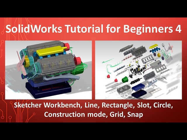 4 - SolidWorks Tutorial for Beginners- Sketcher, Line, Rectangle, Slot, Circle, Construction mode