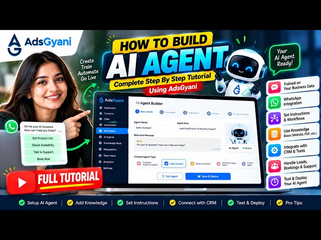 AI Agent Building Tutorial | Create, Train & Deploy Your Own AI Agent with AdsGyani