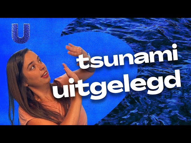 Hoe ontstaat een tsunami? #WetenSNAP