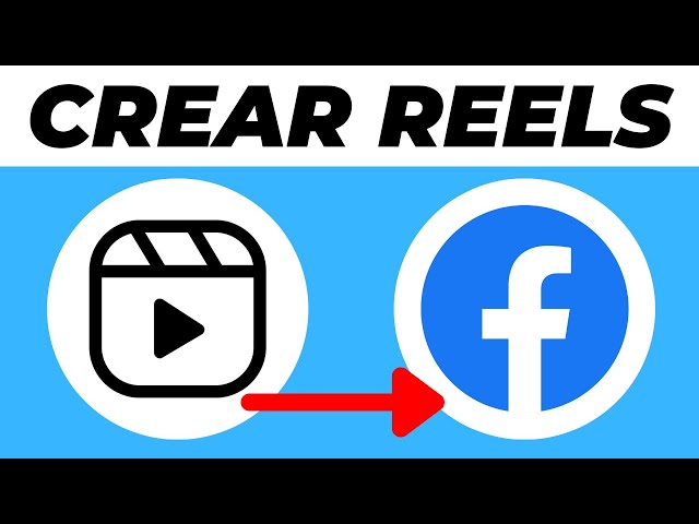 Cómo HACER REELS en FACEBOOK (2026) Guía Completa
