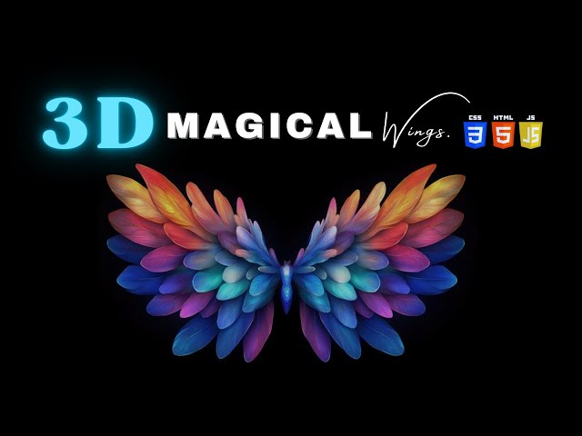 Magical 3D Wings Animation with HTML, CSS & JavaScript