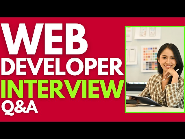Top 25 Web Developer Interview Questions and Answers for 2026