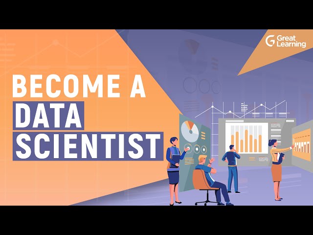 Become a Data Scientist | Roadmap to Data Scientist 2022 simplified | Great Learning