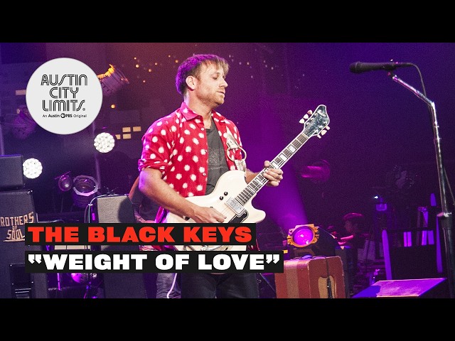 The Black Keys - Weight of Love | Live From Austin City Limits TV