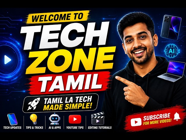 Tech Zone Tamil | Channel Introduction | Technology in Tamil