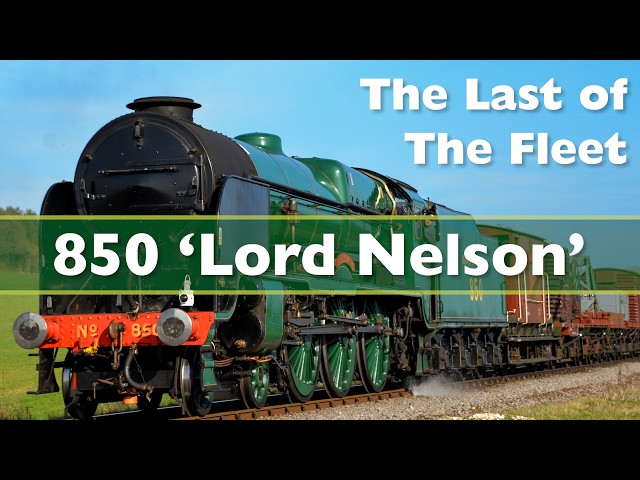 Lord Nelson - The Last of the Fleet