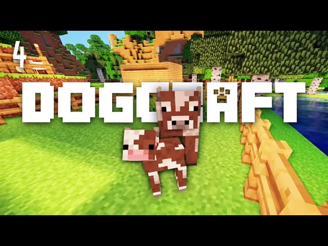 Udder Chaos | Dogcraft (Ep.4)
