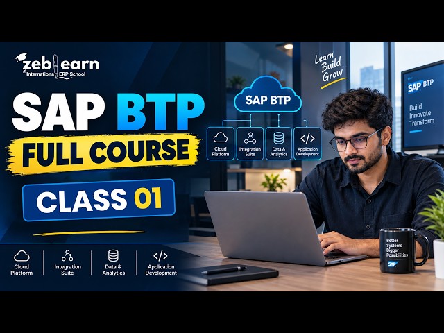 SAP BTP Full Course Class 1 - Introduction to Business Technology Platform