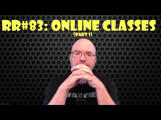 Random Ramble #83: Online classes (part 1)
