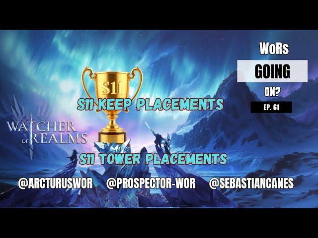 Season 11 GvG placements, Mini-games and Zerbus w/@Prospector-WoR | WoRs Going On? Ep. 61