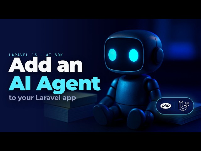 Add an AI Agent to Your Laravel 13 App (AI SDK, Tools & Memory)