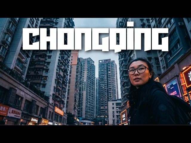 Undercover in China's Real-Life Cyberpunk Megacity: CHONGQING