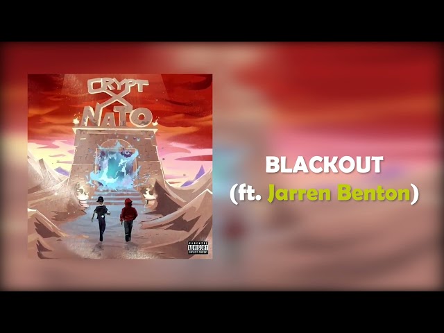 Crypt x Joey Nato - BLACKOUT feat. Jarren Benton (Prod Mr Stereo)