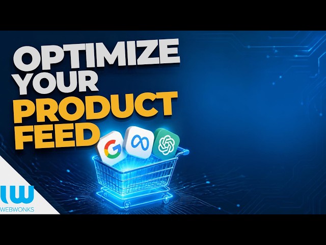 Improving Your Performance by Optimising Your Product Feed