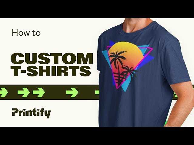 How to Create and Sell Custom T-Shirts (Printify - Print on Demand)