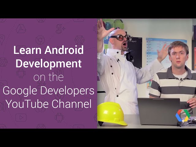 Learn Android development at your own pace