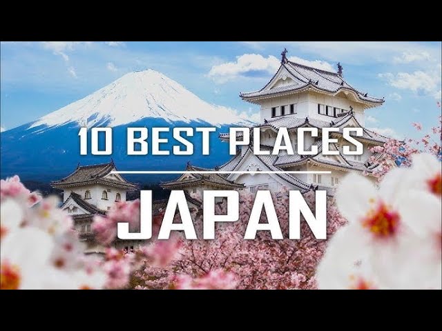 Abroad in Japan - 10 Best Places to Visit in Japan - Travel Guide